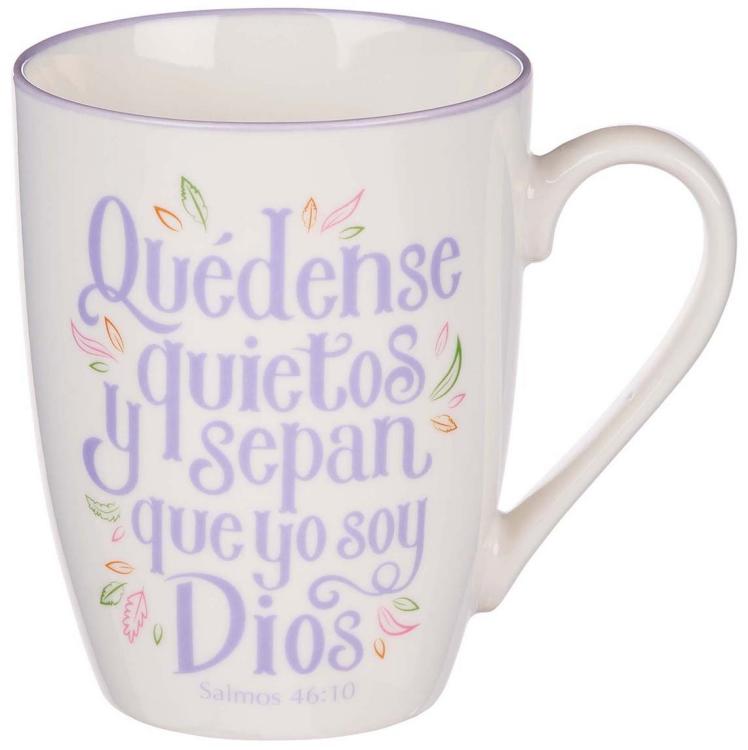 Quédense Quietos y Sepan Salmos Taza Cerámica – Salmos 46:10
