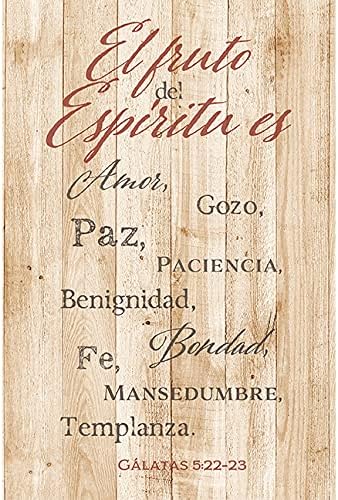 El Fruto Del Espíritu Es - The Fruit of the Spirit - Inspirational Saying in Spanish 6x9 Wood Plaque