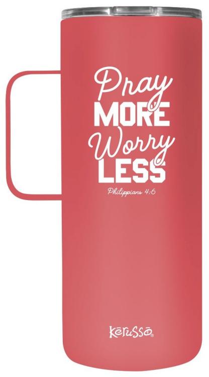 Kerusso Pray More 22 oz Stainless Steel Tumber w/Handle