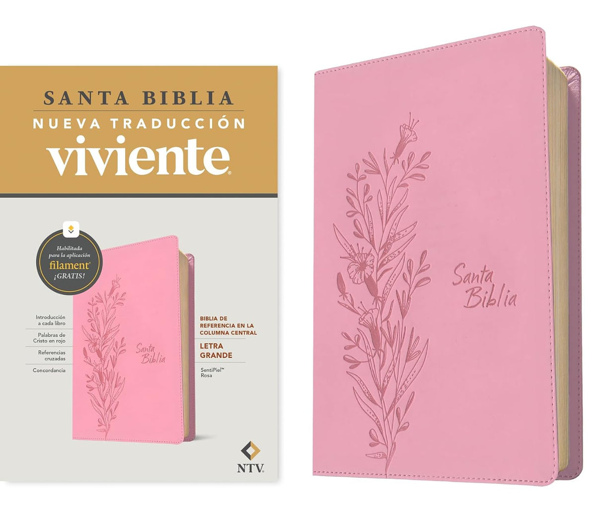 Biblia de referencia en la columna central NTV, letra grande con Filament (SentiPiel, Rosa, Letra Roja) (Spanish Edition)
