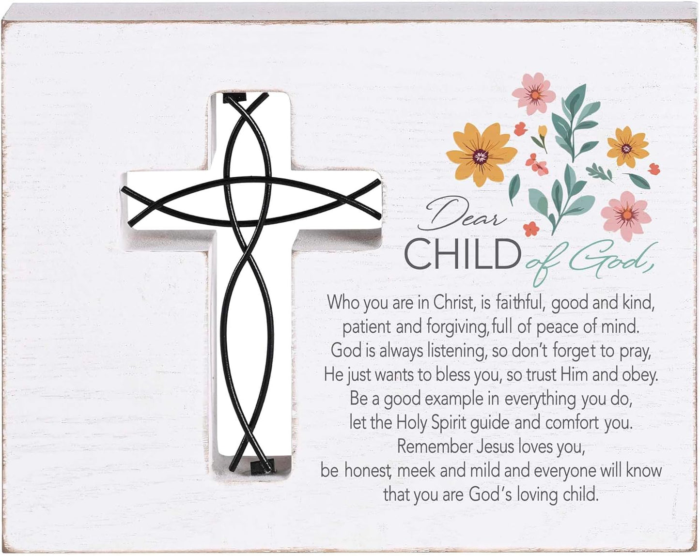 Dear Child Of God Tabletop Plaque, Floral Accent