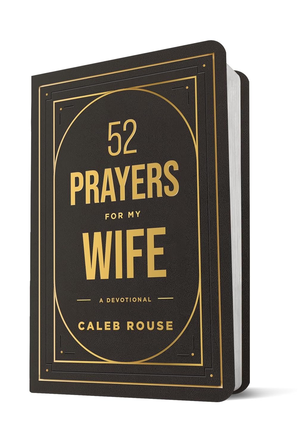 52 Prayers for My Wife: A Devotional