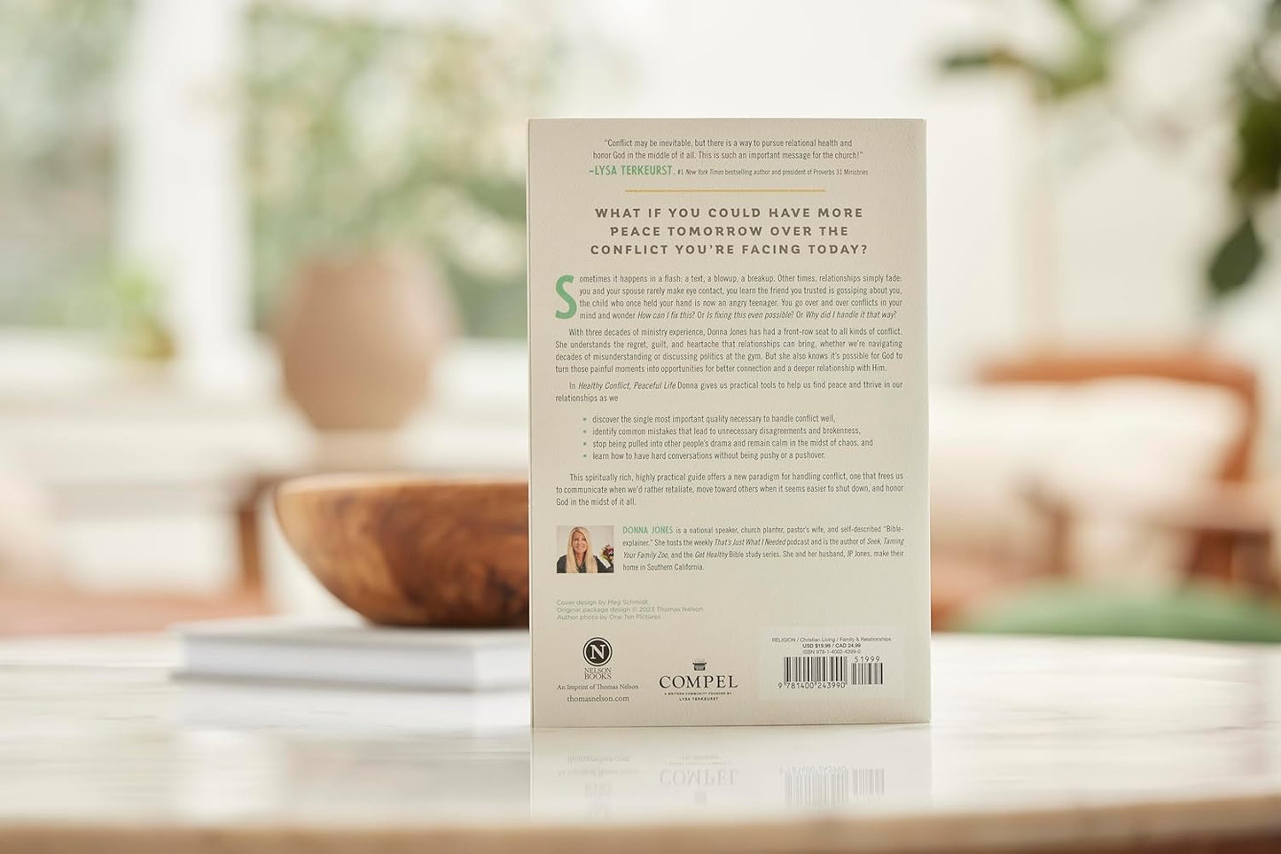 Healthy Conflict, Peaceful Life: A Biblical Guide for Communicating Thoughts, Feelings, and Opinions with Grace, Truth, and Zero by Donna Jones