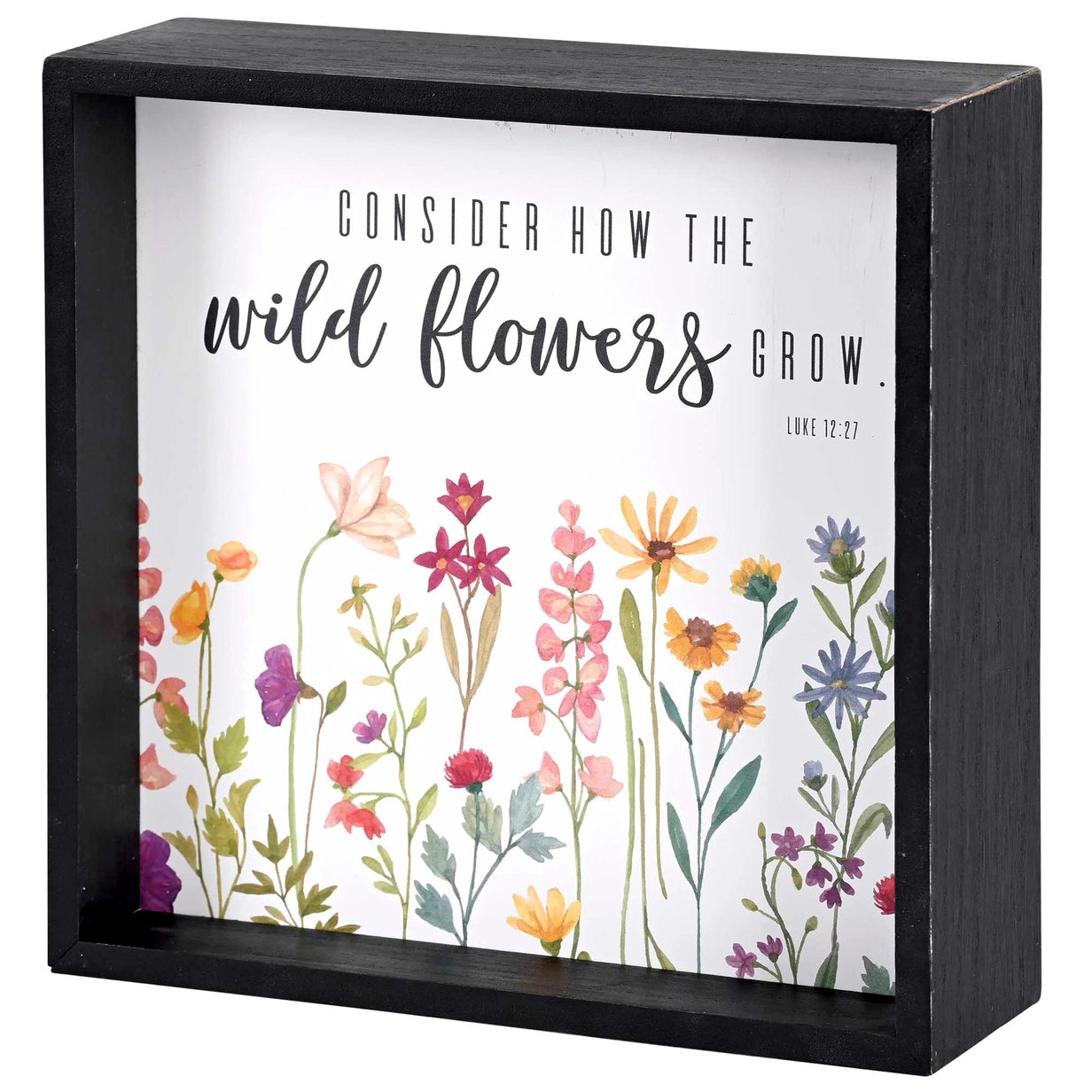 Consider the Wildflowers Tabletop 2 Sided, 9.5" X 9.5"