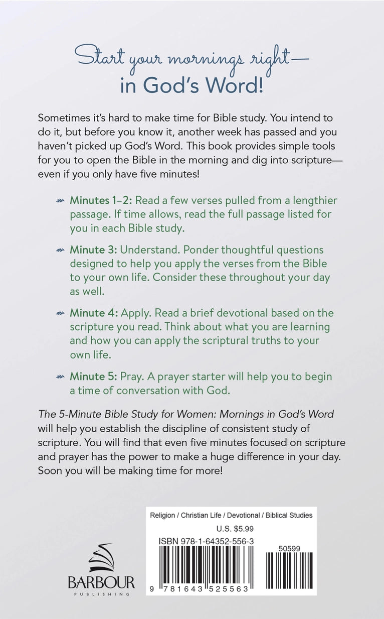 The 5-Minute Bible Study For Women: Mornings in God's Word