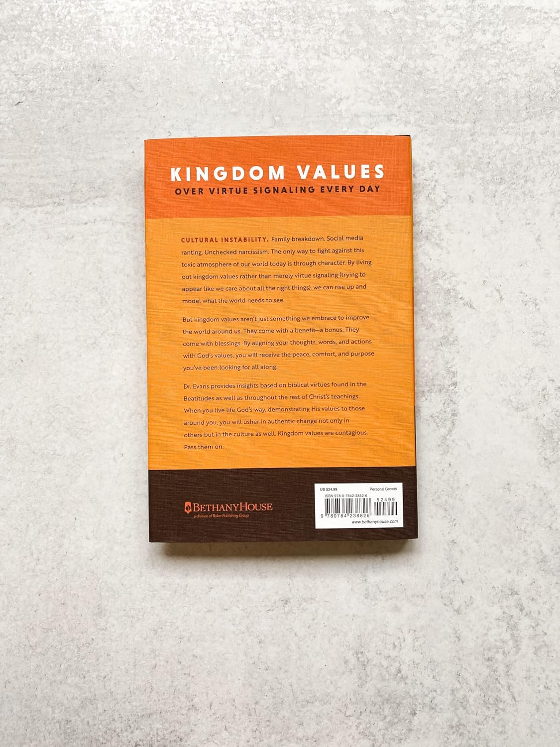 Kingdom Values: Character Over Chaos by Tony Evans