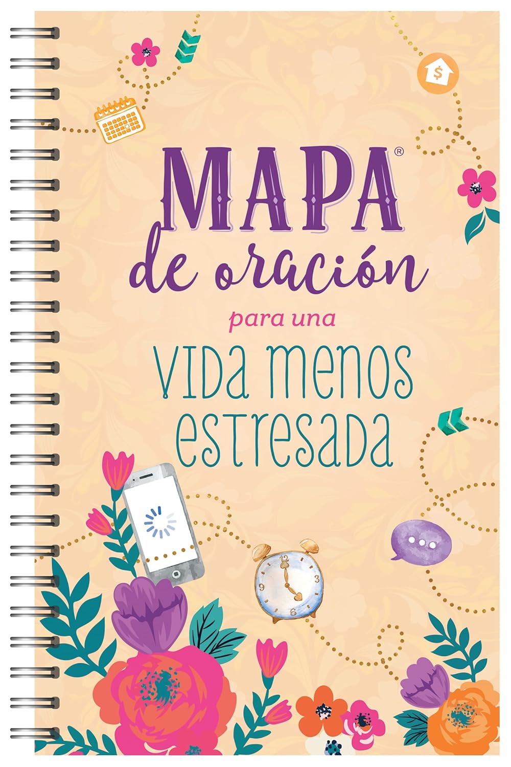 Mapa de oración para una vida menos estresada/ The Prayer Map for a Less Stressed Life
