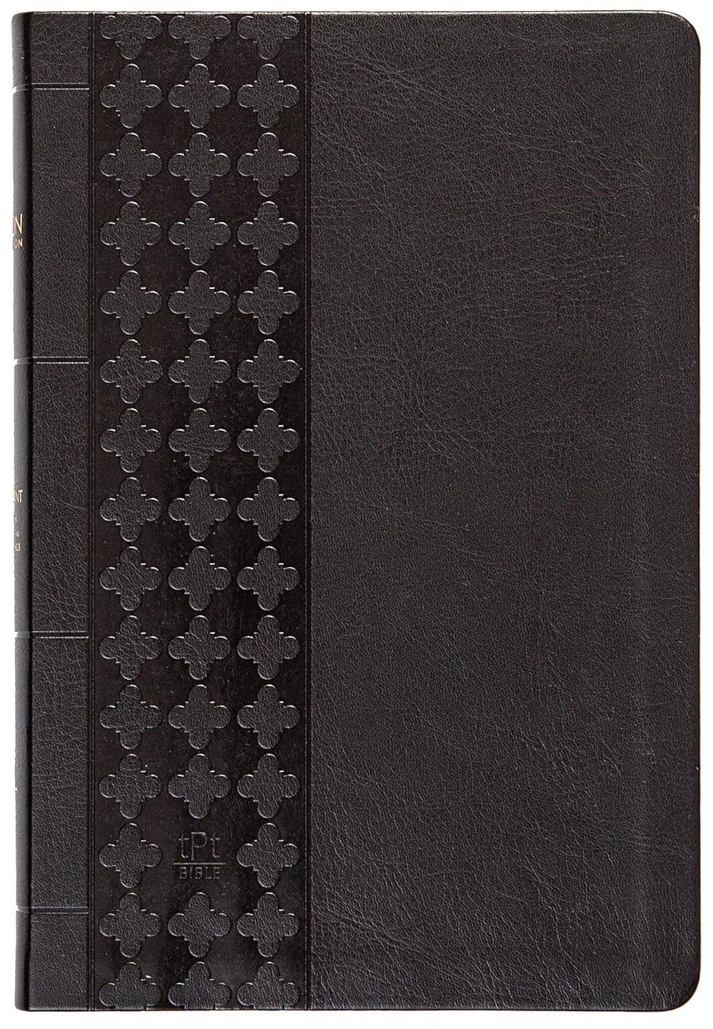 The Passion Translation New Testament (2020 Edition) Large Print Black: With Psalms, Proverbs, and Song of Songs (Faux Leather)