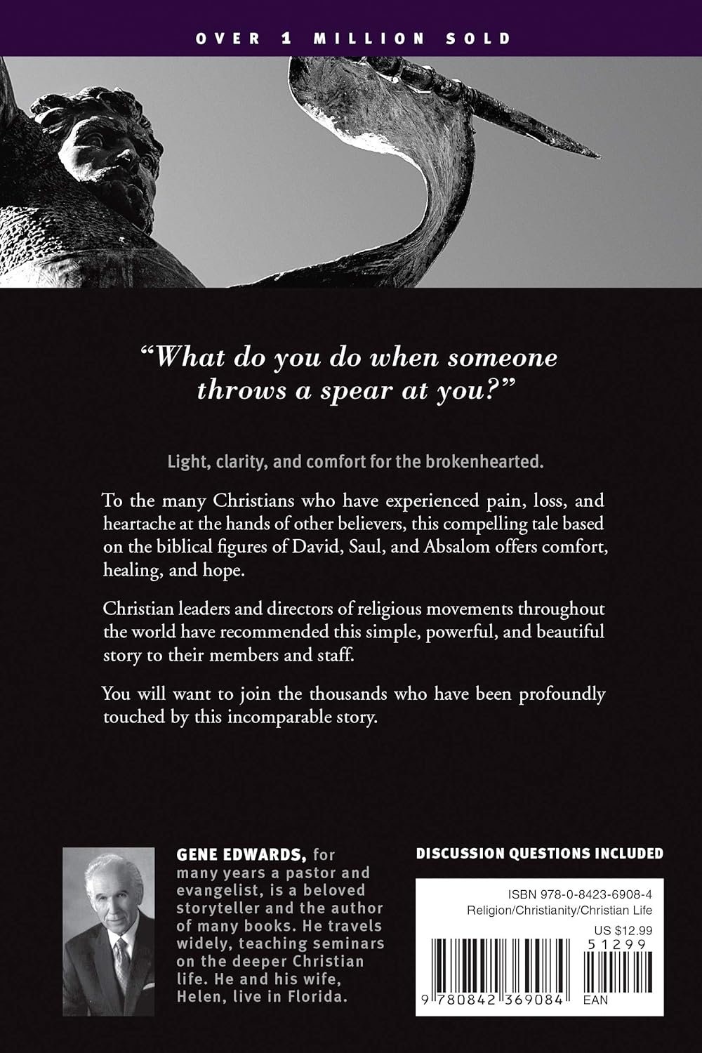 A Tale of three Kings: A Study in Brokenness by Gene Edwards