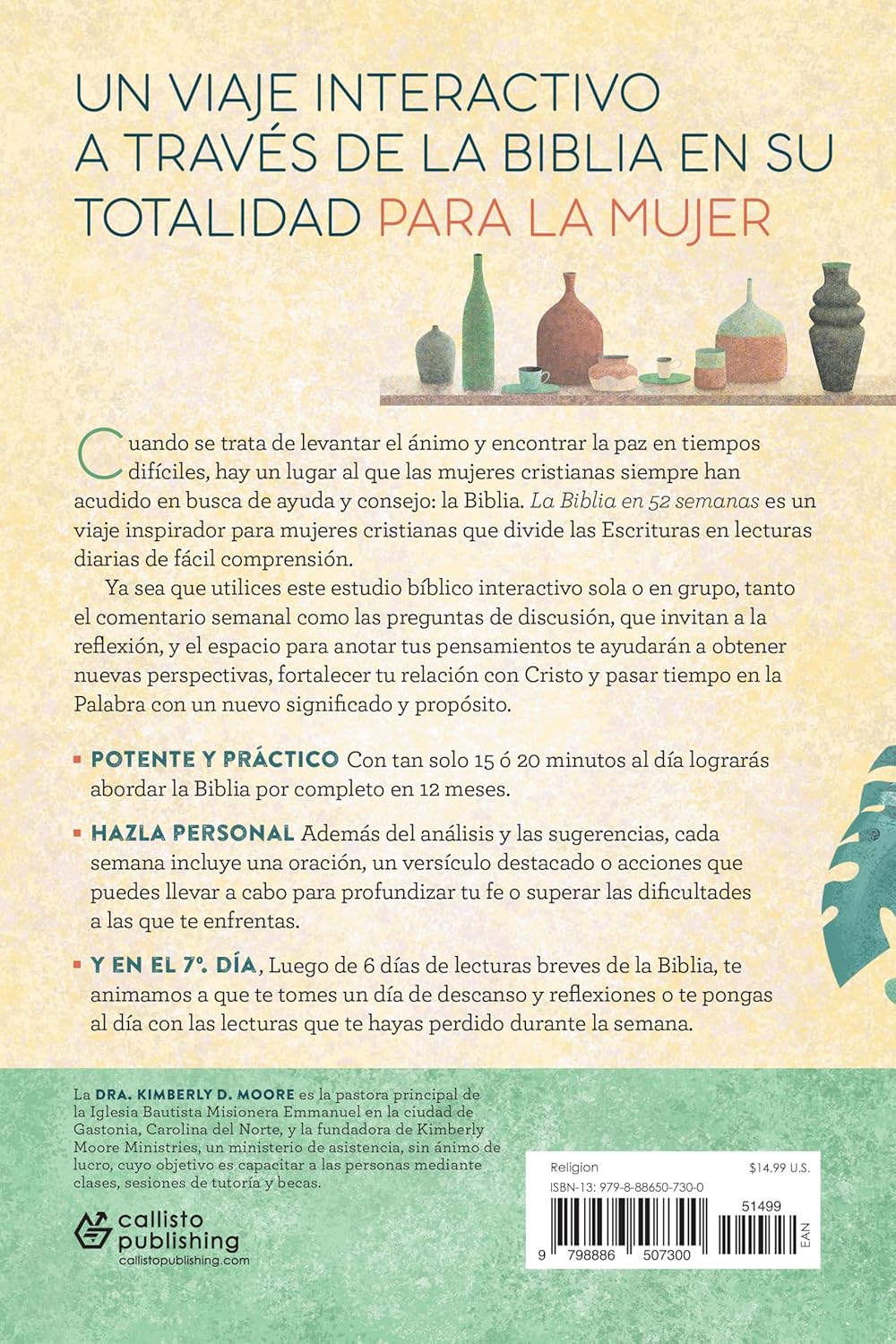 La Biblia en 52 semanas: Un estudio bíblico anual para la mujer (Bible in 52 Weeks)