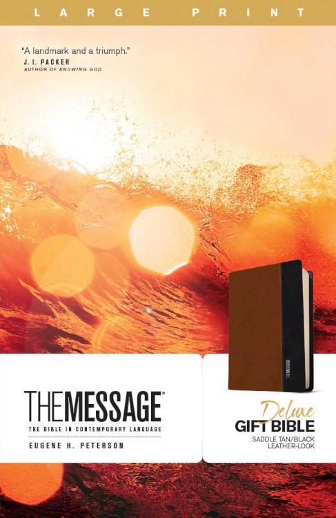 The Message Deluxe Gift Bible, Large Print, LeatherLike, Saddle Tan/Black