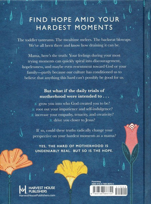 Hard Is Not the Same Thing as Bad: The Perspective Shift That Could Completely Change the Way You Mother By: Abbie Halberstadt