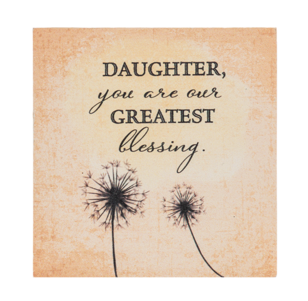 Block Talk - Daughter, you are our greatest blessing