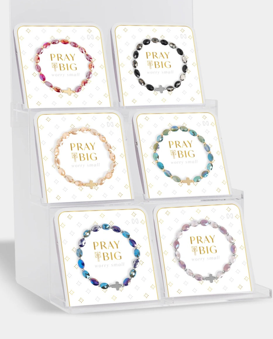 PRAY BIG, WORRY SMALL