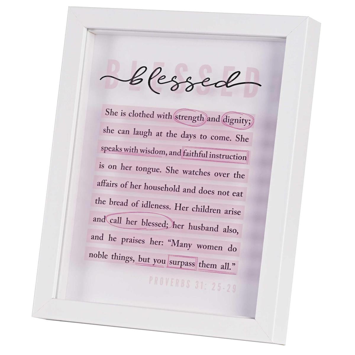 FRAMED ART BLESSED PROV. 31:25-29