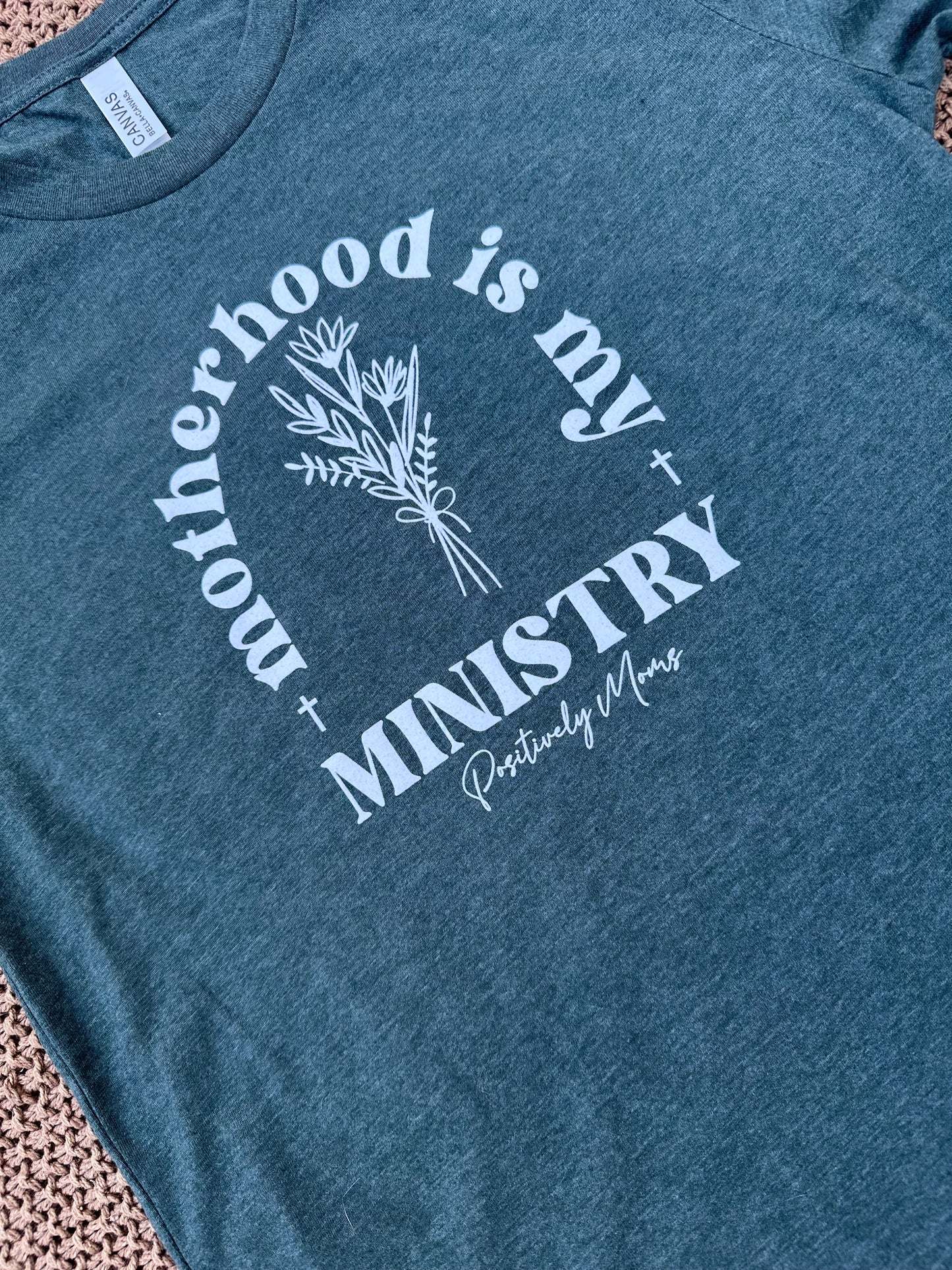 Motherhood is my Ministry T-Shirt