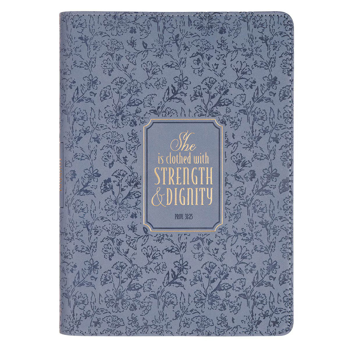 Strength and Dignity Blue Cottage Garden Faux Leather Classic Journal - Proverbs 31:25