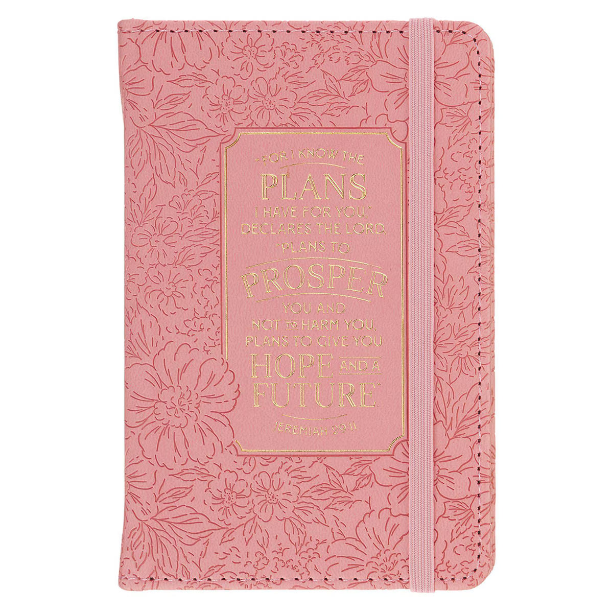 Hope and a Future Pink Bloom Faux Leather Hardcover Notebook with Elastic Closure - Jeremiah 29:11