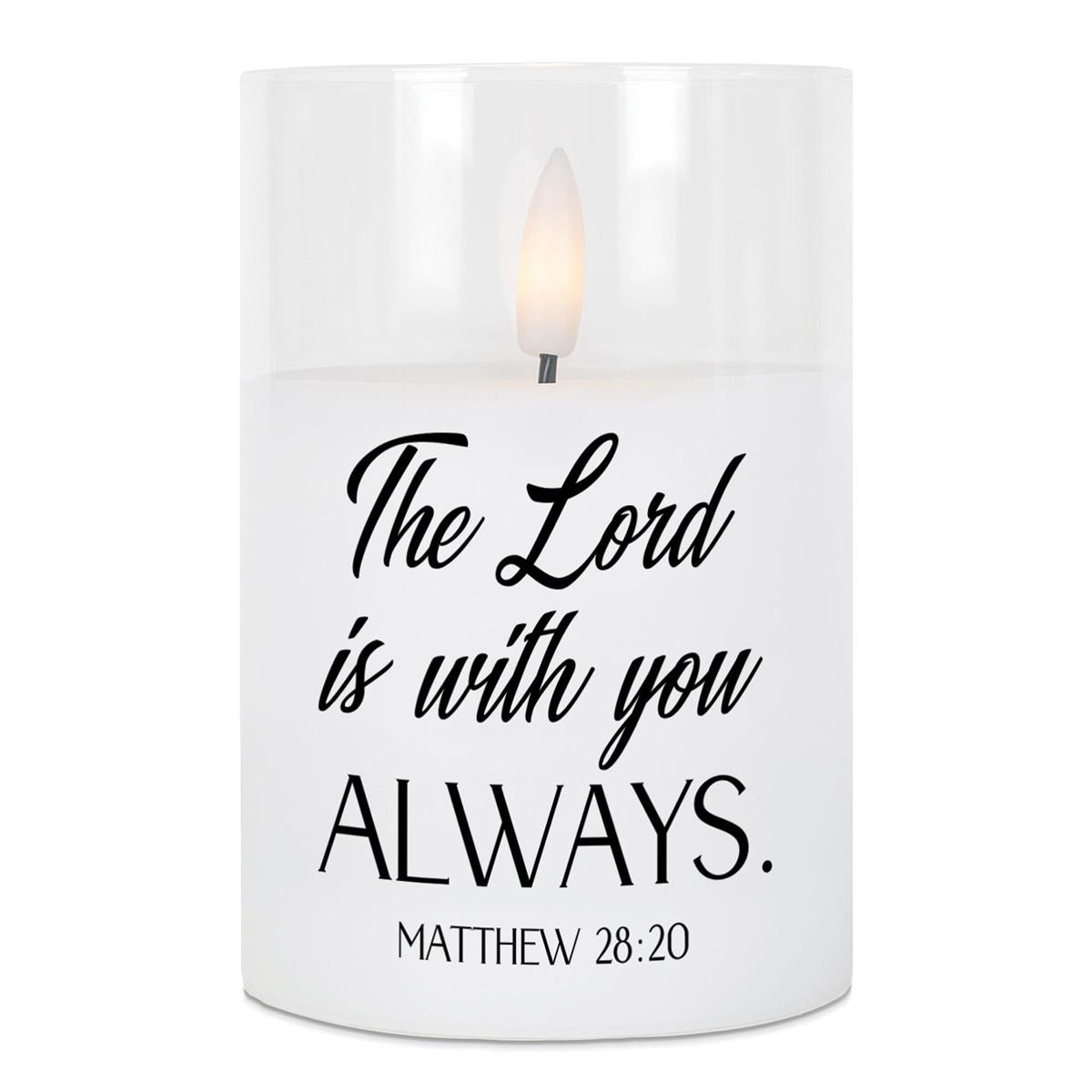 LED Candle Lord Is With-Matt 28:20 4in