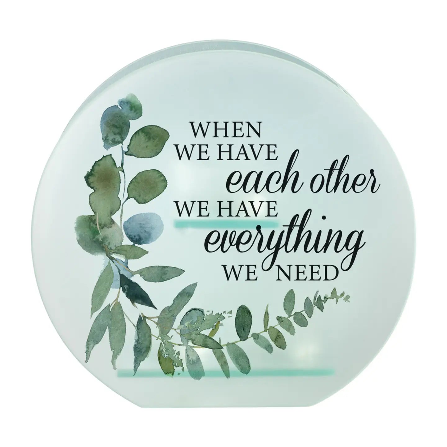 When We Have Each Other Tealight