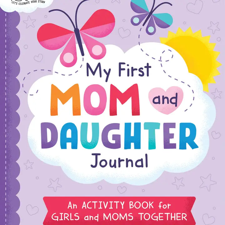 My First Mom and Daughter Journal