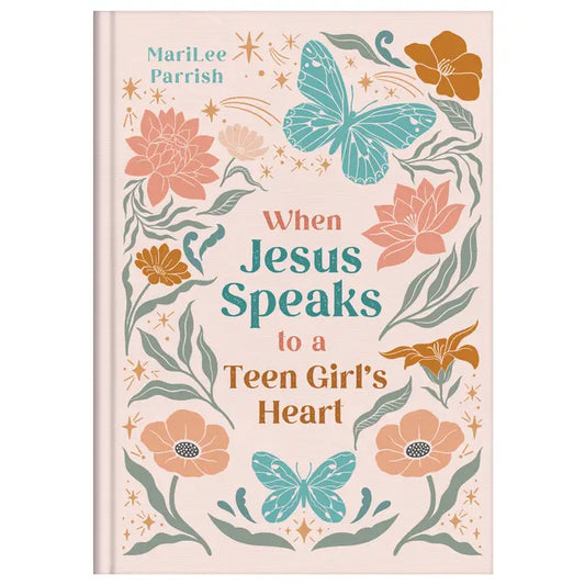 When Jesus Speaks To A Teen Girl's Heart