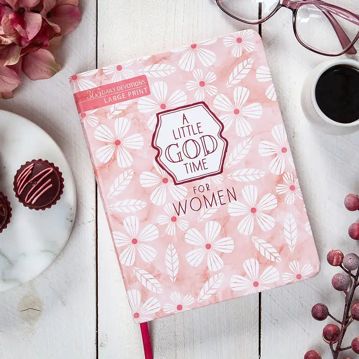 A Little God Time For Women (Large Print Devotional)