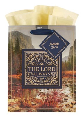 Trust in the LORD Always Medium Gift Bag - Isaiah 26:4