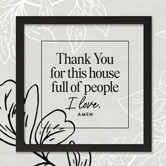 Thank You For the House - Layered Grace - 6X6