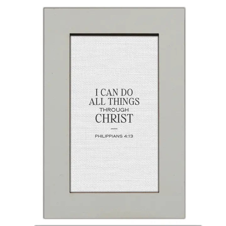I Can Do All Things - Modern Grace Plaques 4X6