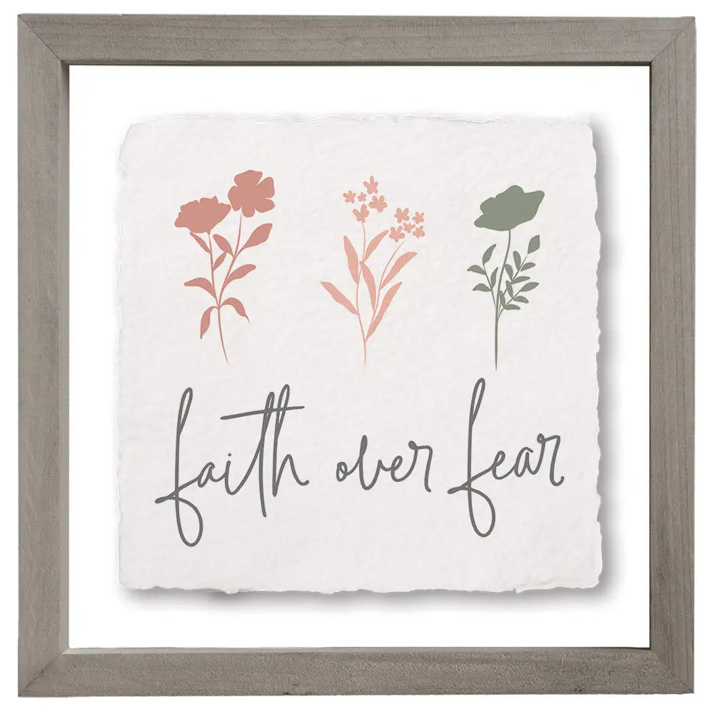 Faith Over Fear - Floating Art Square