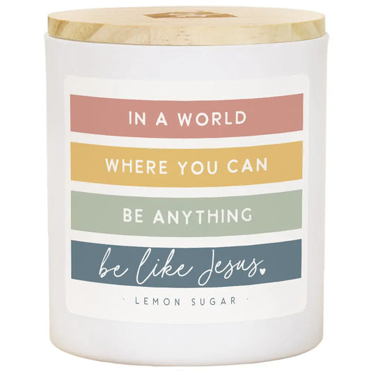Candle-Be Like Jesus-Lemon Sugar Scent