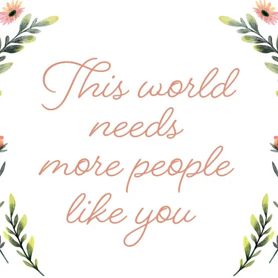 Itty Bitty Card More People Like You