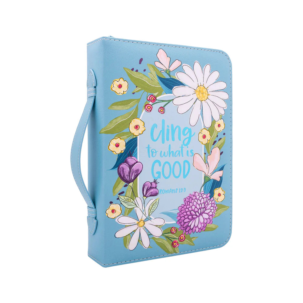 Bible Cover: Cling to what is Good, Romans 12:9 (Large)