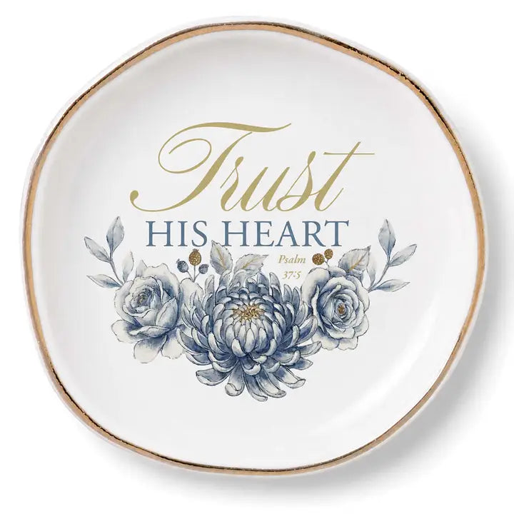 Trinket Tray Trust His Heart, 4.5"