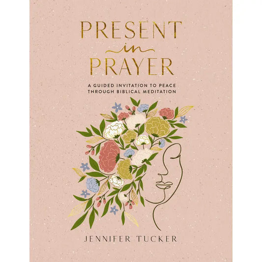 Present in Prayer