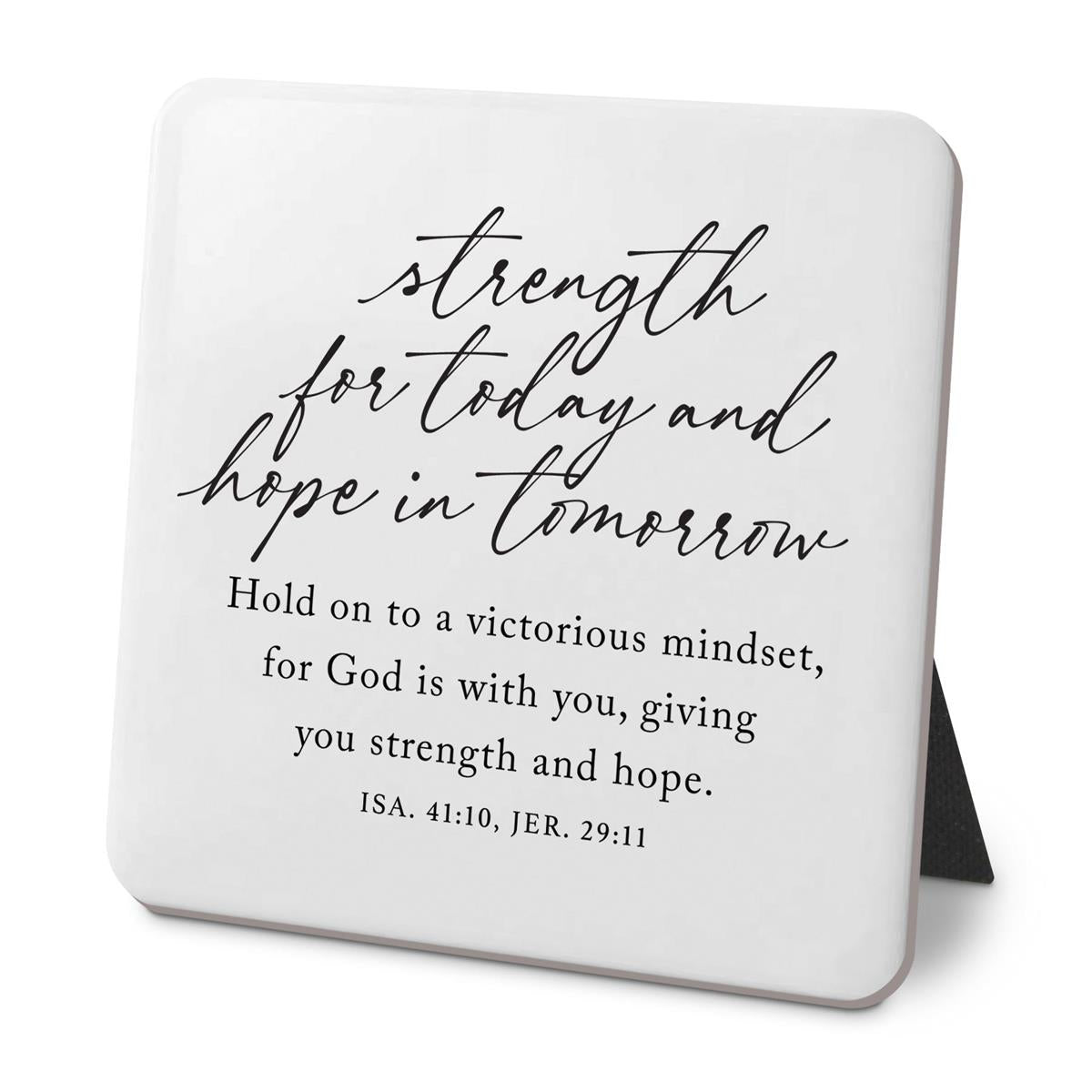 Desk Plaque Strength Today Hope