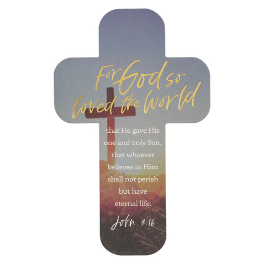 God So Loved the World Sunrise Cross Bookmark- John 3:16