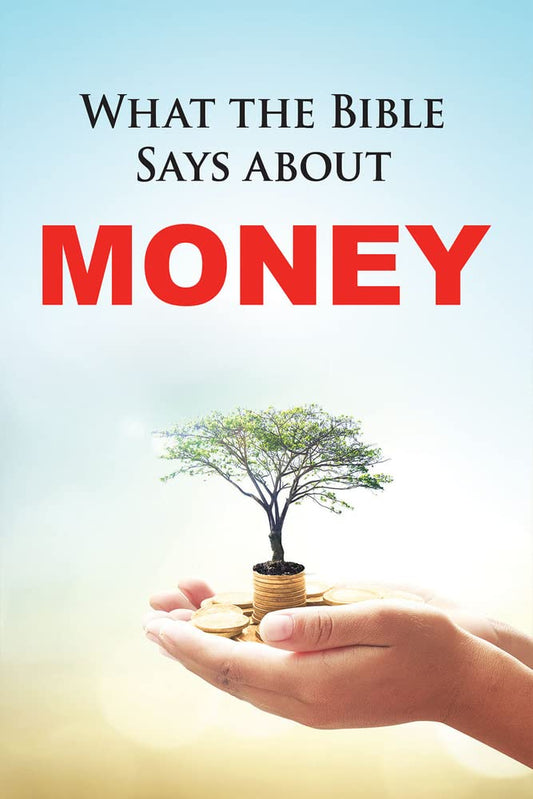 What the Bible Says about Money (Mini)