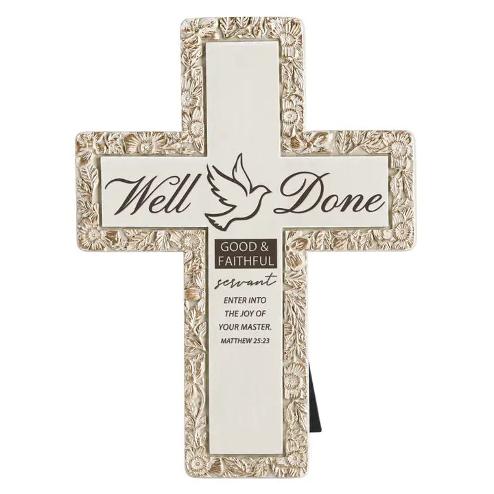 Tabletop Cross Well Done Good, 10"