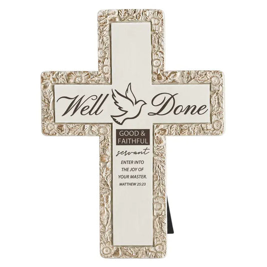 Tabletop Cross Well Done Good, 10"