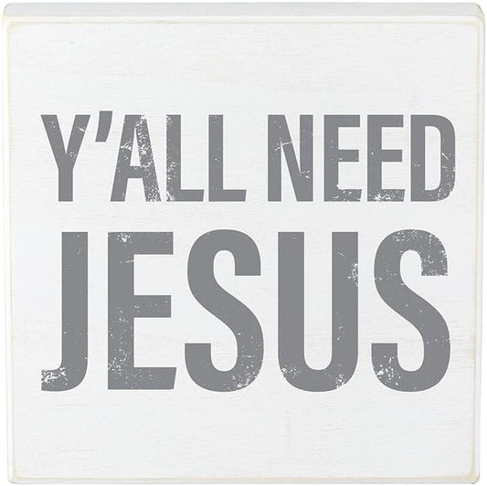 Y'all Need Jesus Wooden Box Sign, 8 x 8-Inch