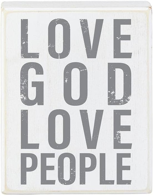 Love God, Love People Box Sign- 4 x 5"
