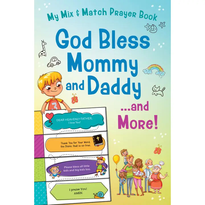 God Bless Mommy and Daddy. . .and More!