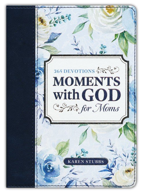 365 Devotions Moments With God For Moms