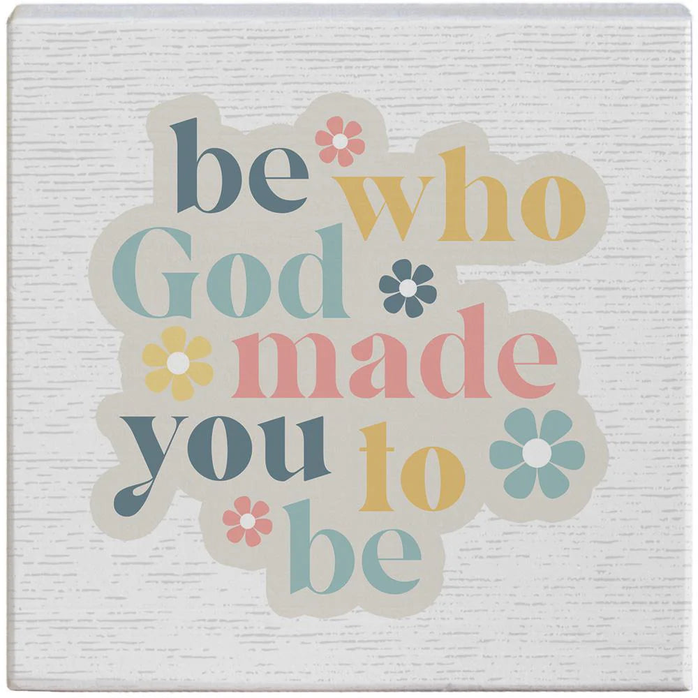 Who God Made You - Small Talk Square