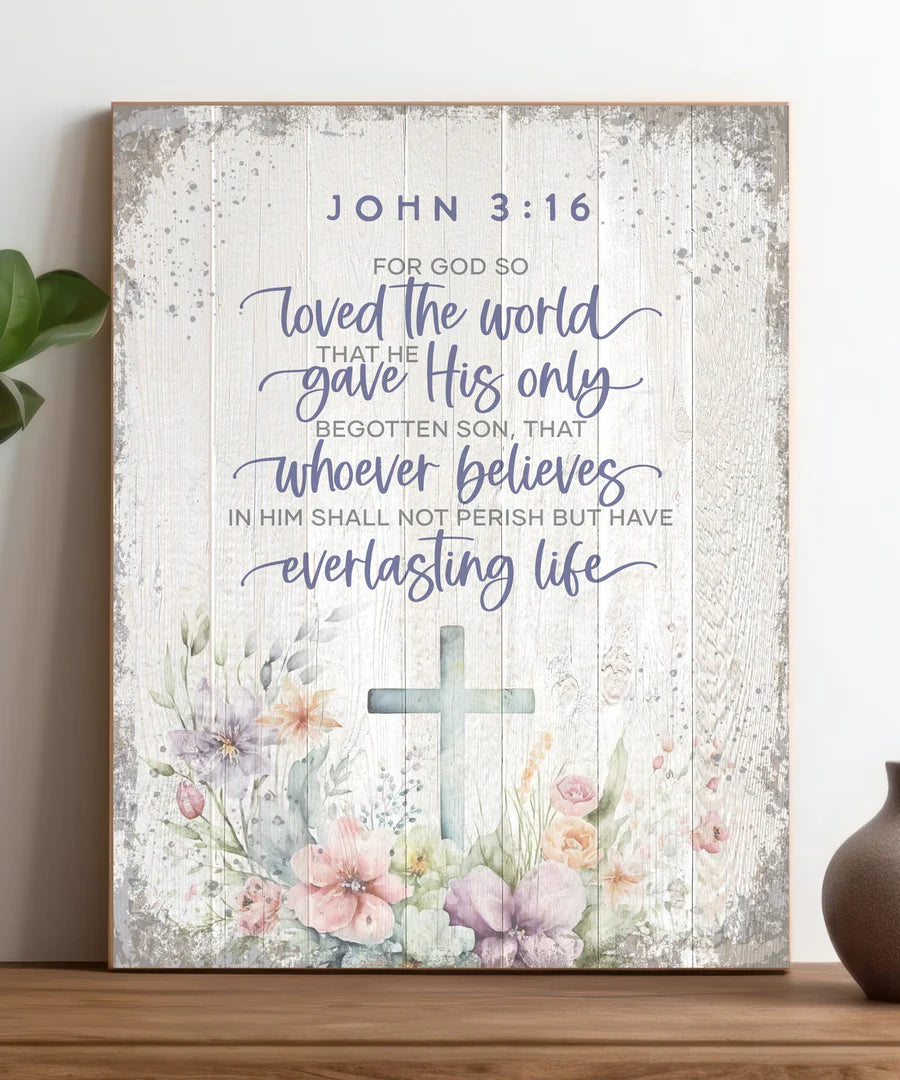 John 3:16 11x15 MDF Statement Board