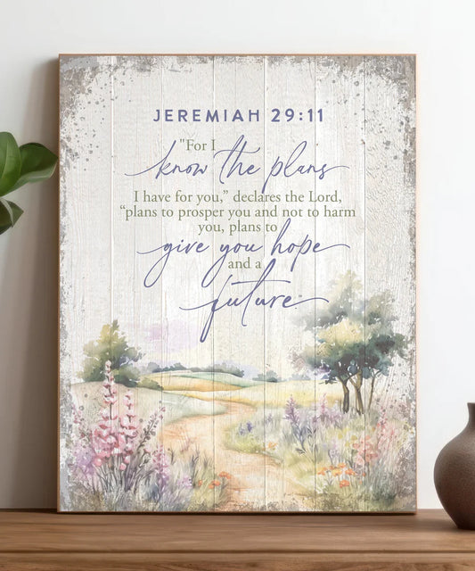 For I Know the Plans 11x15 MDF Statement Board