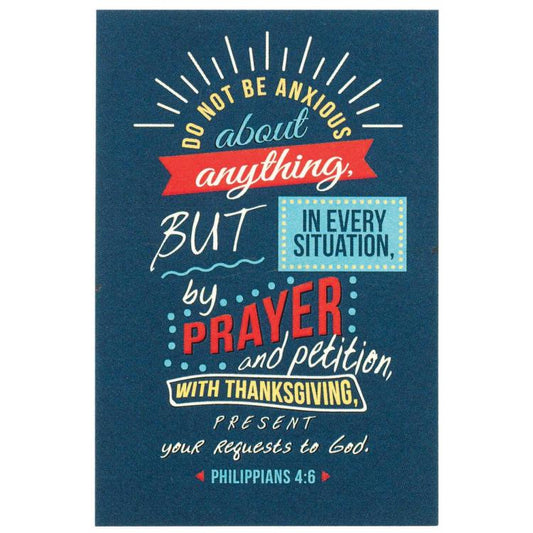 Do Not Be Anxious Phil 4:6 Pocket Card
