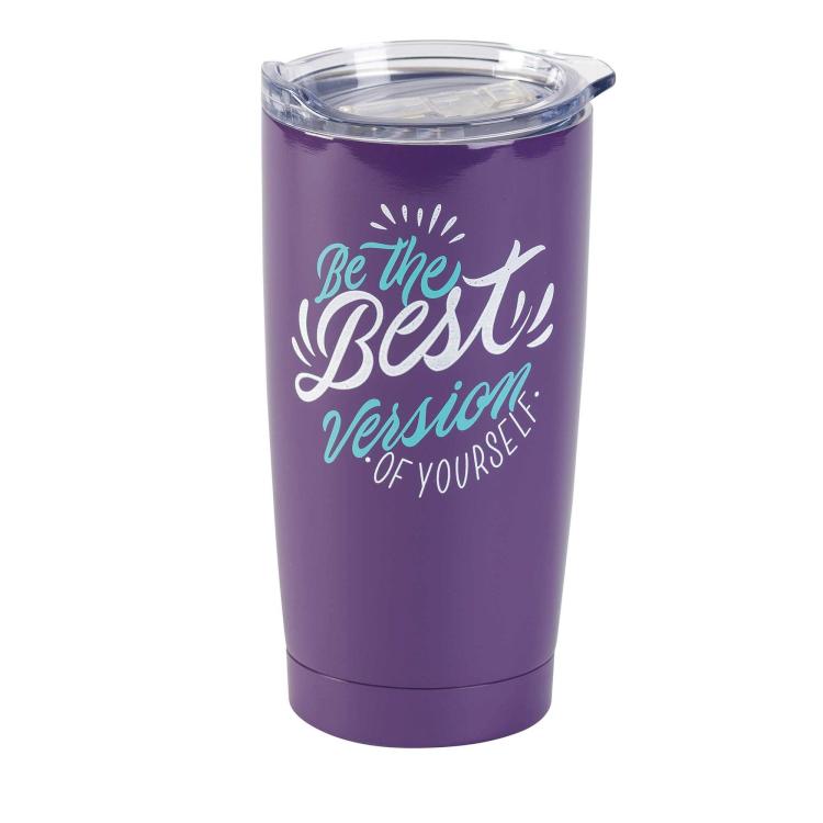 Be The Best Version Stainless Steel Tumbler
